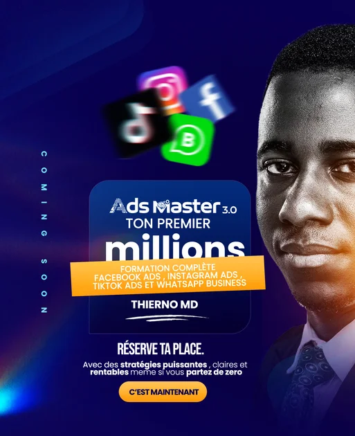 Ads Master 3.0 – La Méthode Qui Transforme Vos Publicités en Ventes Automatiques