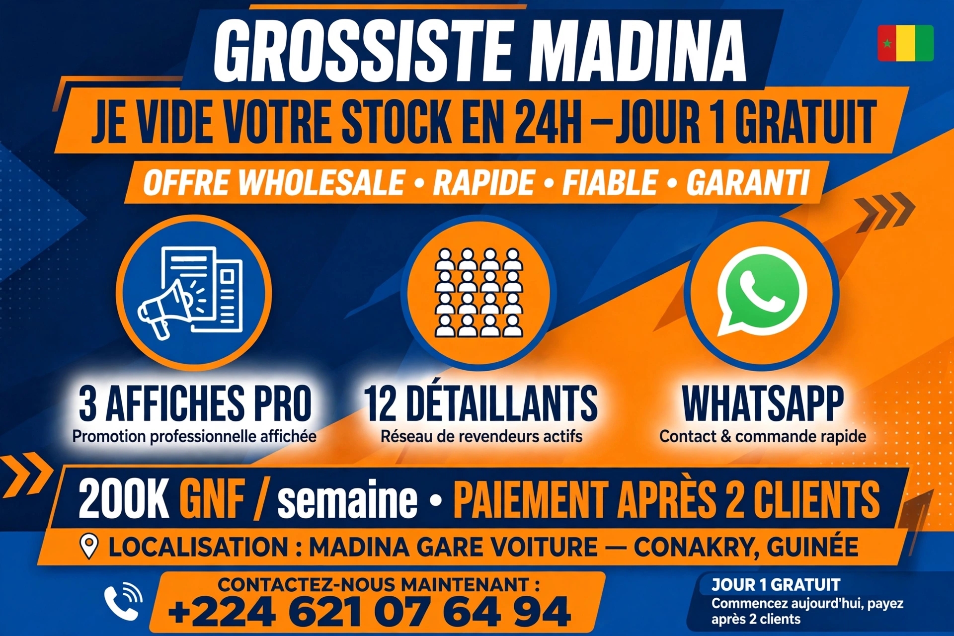 Je vide votre stock grossiste Madina en 24h - Clients WhatsApp réels